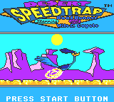 Desert Speedtrap (Europe) (En,Fr,De,Es,It) Title Screen